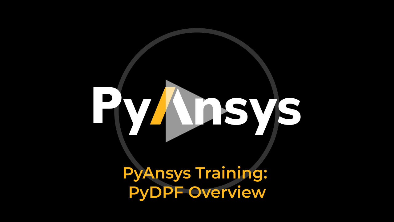 Overview of PyDPF