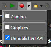 The Recording dropdown showing Camera, Graphics, and Unpublished API checkboxes, with Unpublished API ticked