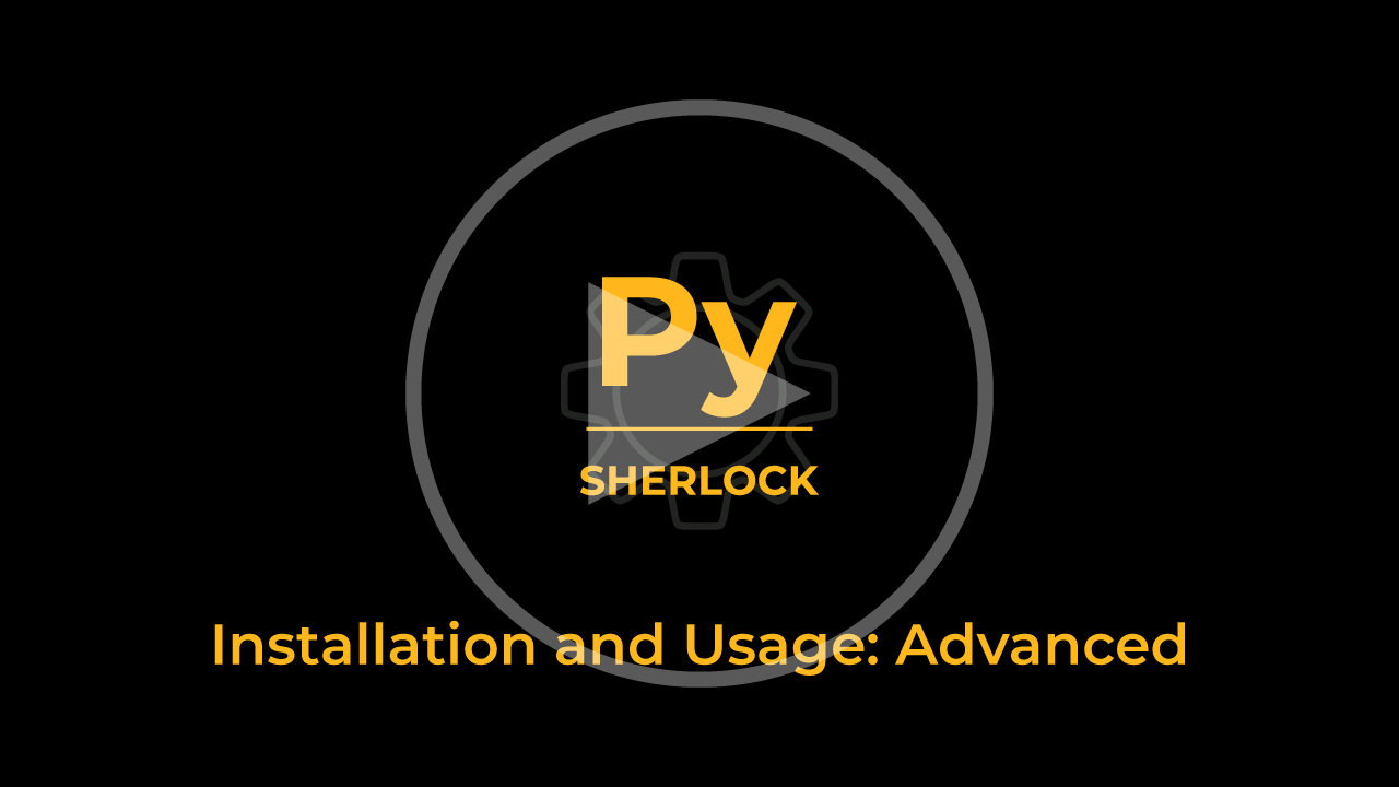 PySherlock Advanced Guide